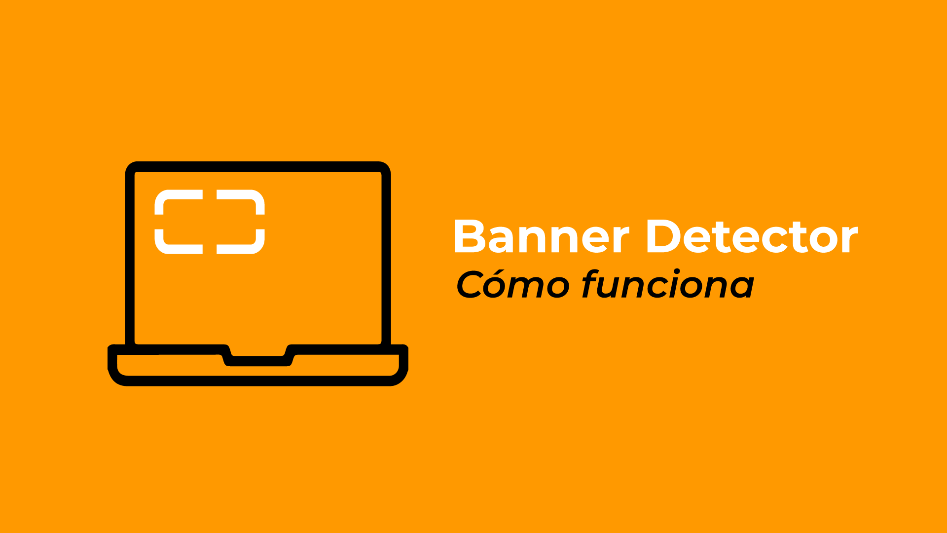 PORTADA-VIDEO-COMO-FUNCIONA-ABNNER-DETECTOR