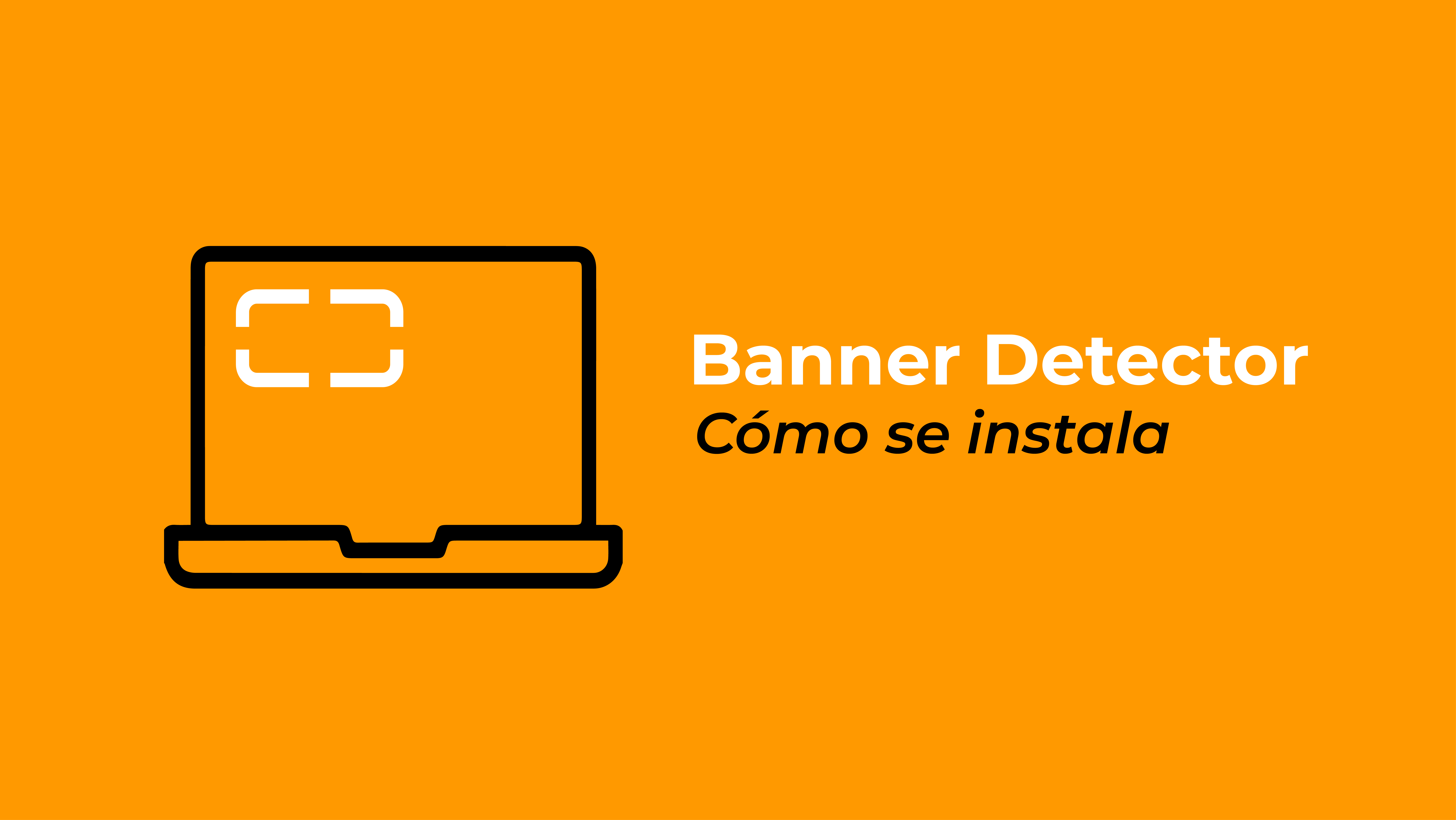 PORTADA-VIDEO-COMO-SE-INSTALAABNNER-DETECTOR